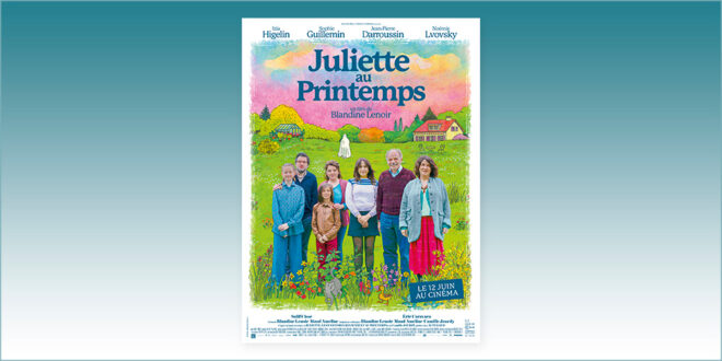sorties Comédie du 12 juin 2024 : Juliette au printemps