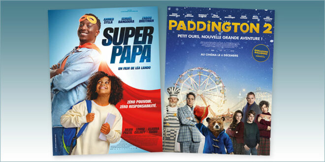 sorties Comédie du 7 août 2024 : Super papa, Padington 2