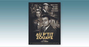 sorties Comédie du 15 janvier 2025 : Au p'tit zouave (Gilles Grangier, 1950)